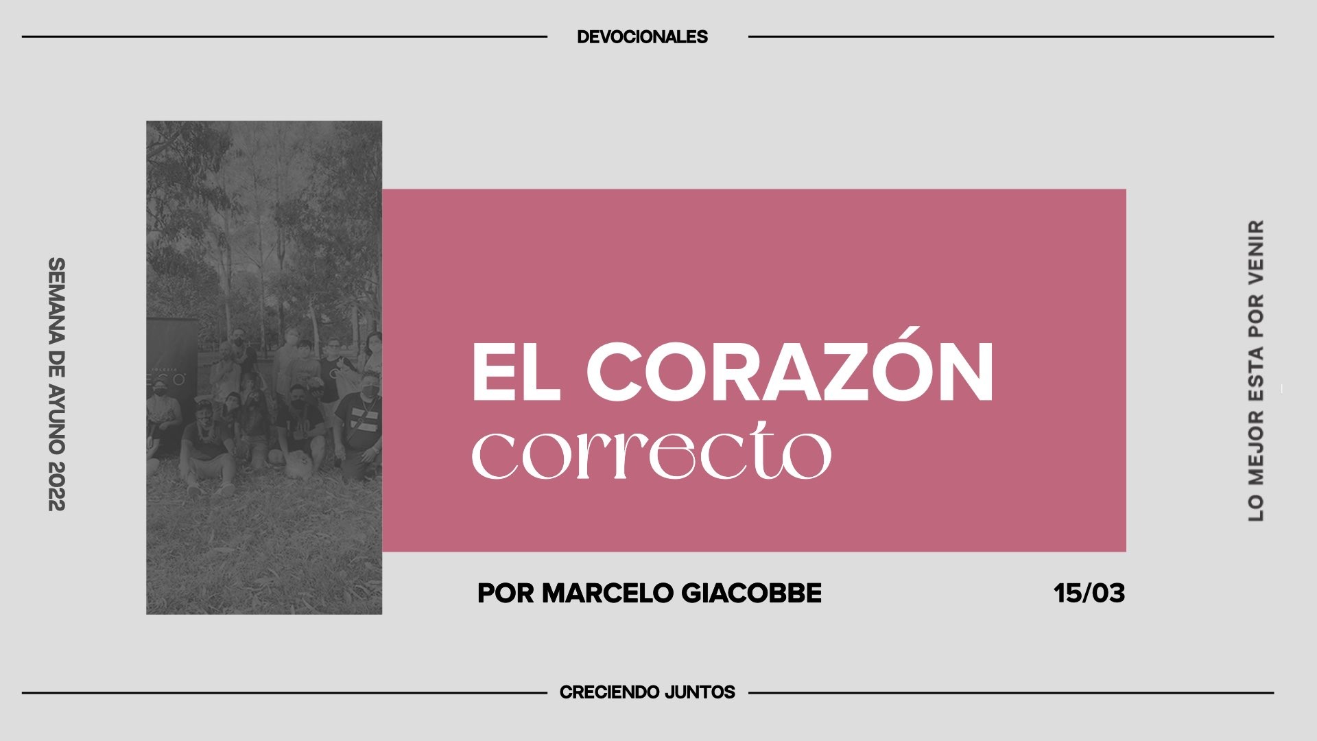 El corazón correcto